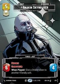 Anakin Skywalker - You Were Right About Me (Prestige Foil) | Ashes of the Empire | Special | #878