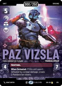 Paz Vizsla - For a Brighter Future (Serialized) | Ashes of the Empire | Rare | Unspecified | #879