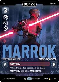Marrok - Mysterious Warrior (Serialized) | Ashes of the Empire | Rare | Foil | #880