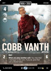 Cobb Vanth - Let Me Handle This (Serialized) | Ashes of the Empire | Rare | Foil | #888
