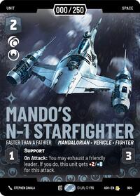 Mando's N-1 Starfighter - Faster than a Fathier (Serialized) | Ashes of the Empire | Rare | Unspecified | #904