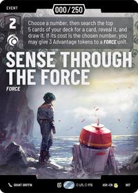 Sense Through the Force (Serialized) | Ashes of the Empire | Rare | Foil | #907