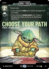 Choose Your Path (Serialized) | Ashes of the Empire | Rare | Unspecified | #911