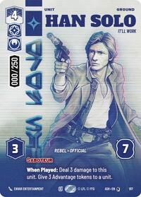 Han Solo - It'll Work (Serialized) | Ashes of the Empire | Special | Foil | #917