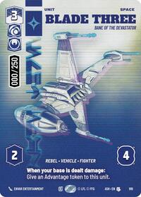 Blade Three - Bane of the Devastator (Serialized) | Ashes of the Empire | Uncommon | Unspecified | #919