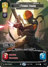 Fennec Shand - The Galaxy Is Dangerous (Serialized) | Ashes of the Empire | Uncommon | Foil | #922