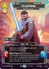 Elzar Mann - Haunted by a Vision (Serialized) | Ashes of the Empire | Legendary | Foil | #923