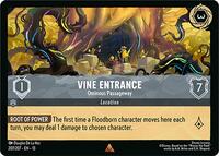 Vine Entrance - Ominous Passageway 207/204 Rare