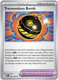 Tremendous Bomb - 082/084 | ME05: Pitch Black | Uncommon | Normal | #082/084