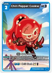 Chili Pepper Cookie | The Dark Enchantress War | Uncommon | Normal | #BS10-085