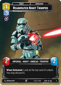 Reanimated Night Trooper | Ashes of the Empire - Weekly Play Promos | Common | Normal | #5