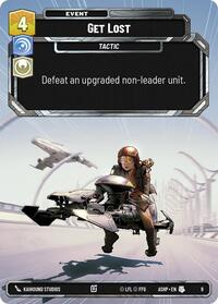 Get Lost | Ashes of the Empire - Weekly Play Promos | Uncommon | Normal | #8
