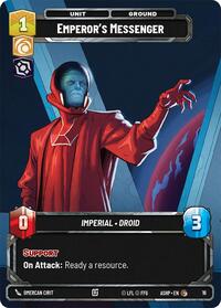 Emperor's Messenger | Ashes of the Empire - Weekly Play Promos | Common | Normal | #16