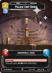 Palace Chef Droid (Foil) | Ashes of the Empire - Weekly Play Promos | Common | #29