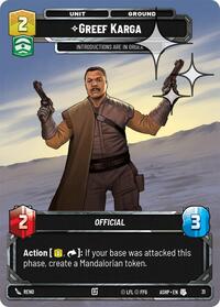 Greef Karga (Foil) | Ashes of the Empire - Weekly Play Promos | Uncommon | #31