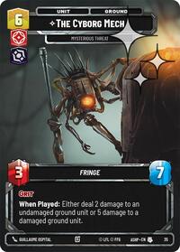 The Cyborg Mech - Mysterious Threat (Foil) | Ashes of the Empire - Weekly Play Promos | Uncommon | #35