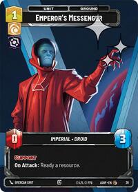 Emperor's Messenger (Foil) | Ashes of the Empire - Weekly Play Promos | Common | #36