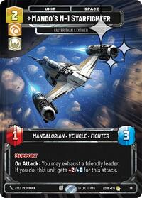 Mando's N-1 Starfighter - Faster than a Fathier (Foil) | Ashes of the Empire - Weekly Play Promos | Rare | #38