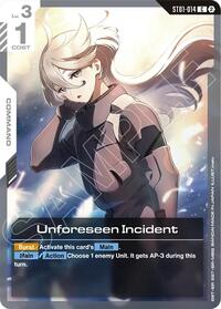 Unforeseen Incident | Deck Build Box Freedom Ascension | Common | Normal | #ST01-014