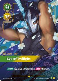 Shen, Eye of Twilight (Overnumbered) | Vendetta | Showcase | Foil | #193/166