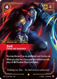 Zed, From the Shadows (Overnumbered) | Vendetta | Showcase | Foil | #169/166