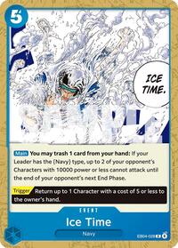 Ice Time | Starter Deck 33: BLUE Kuzan | R | Normal | #EB04-028