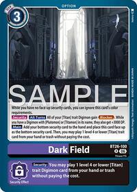 Dark Field | Timeless Bonds | Rare | Unspecified | #BT26-100 R