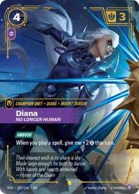Diana, No Longer Human (Overnumbered) | Vendetta | Showcase | Foil | #183/166
