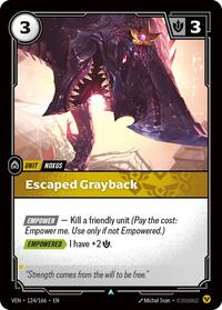 Escaped Grayback | Vendetta | Uncommon | Foil | #124/166