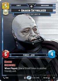 Anakin Skywalker - You Were Right About (Prize Wall) (Foil) Me | Galactic Championship 2026 | Special | #164