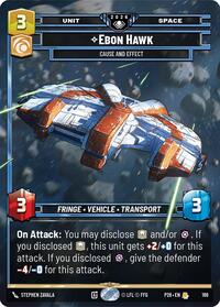Ebon Hawk - Cause and Effect | Galactic Championship 2026 | Rare | Foil | #186
