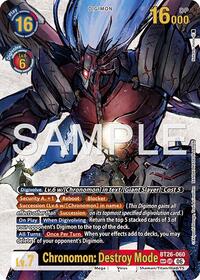 Chronomon: Destroy Mode (SP) | Timeless Bonds | Ultimate Rare | Unspecified | #BT26-060 UR
