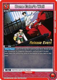 Bone Eater's Well | UE23BT: Inuyasha Release Event Cards | Uncommon | Normal | #UEPR/IYS-1-072