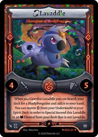 Lavaddle - Champion of ShadyPenguinn (Serialized) | Awakened Promos | SR | Unspecified | #KSA-S1
