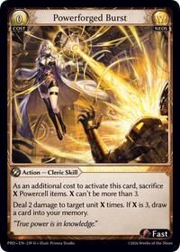 Powerforged Burst | .asphodel/paradise | Rare | Normal | #239