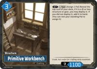 Primitive Workbench | TD01: Dawn of Palpagos Red•Blue | Trial Deck | Unspecified | #ETD01-020