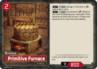 Primitive Furnace | BP01: Dawn of Palpagos | Uncommon | Unspecified | #EBP01-016