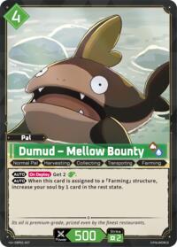 Dumud - Mellow Bounty | BP01: Dawn of Palpagos | Uncommon | Normal | #EBP01-057