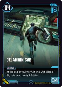 Delamain Cab | The Heist - Beta Starter Deck | Common | Unspecified | #B013