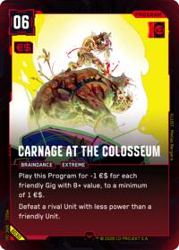 Carnage at the Colosseum | Welcome to Night City - Beta | Common | Unspecified | #B030