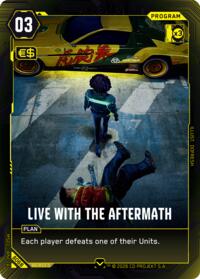 Live with the Aftermath | Welcome to Night City - Beta | Common | Unspecified | #B068