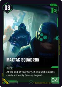 MaxTac Squadron | Welcome to Night City - Beta | Common | Unspecified | #B082