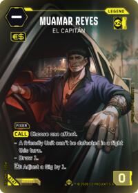 Muamar Reyes - El Capitan (ILegend) | Welcome to Night City - Beta | Iconic Legend | Unspecified | #B147