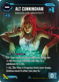 Alt Cunningham - Soulkiller Architect (ILegend) | Welcome to Night City - Beta | Iconic Legend | Unspecified | #B155