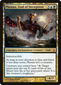 Phenax, God of Deception 152 M