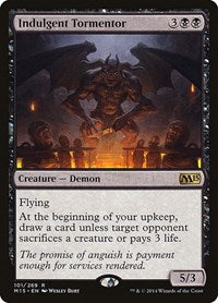 Indulgent Tormentor 101 R