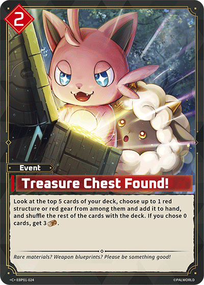 Treasure Chest Found! | Booster Pack "Dawn of Palpagos" | C | Normal | #EBP01-024