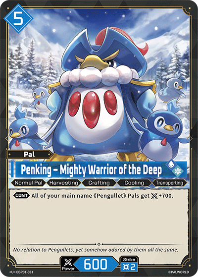 Penking – Mighty Warrior of the Deep | Booster Pack "Dawn of Palpagos" | U | Normal | #EBP01-031