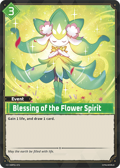 Blessing of the Flower Spirit | Booster Pack "Dawn of Palpagos" | C | Normal | #EBP01-072