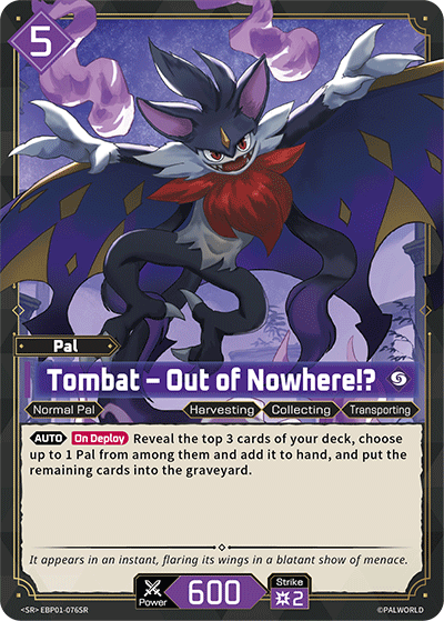 Tombat – Out of Nowhere!? | Booster Pack "Dawn of Palpagos" | SR | Holofoil | #EBP01-076SR